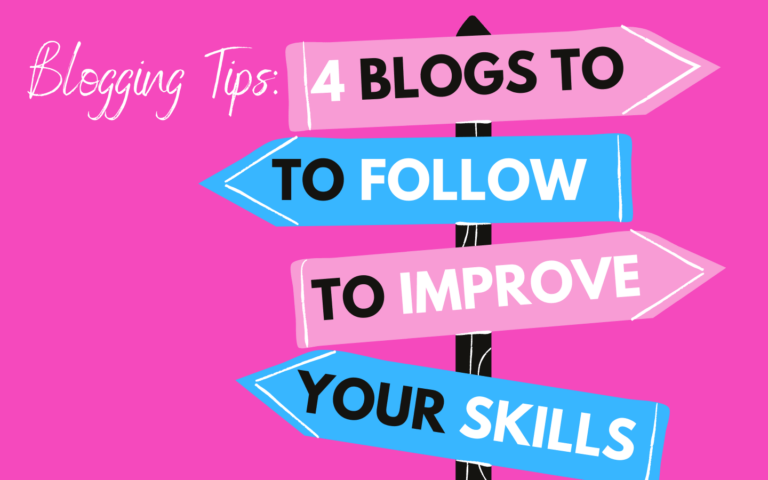 4 Blogs to Follow to Improve Your Blogging Skills