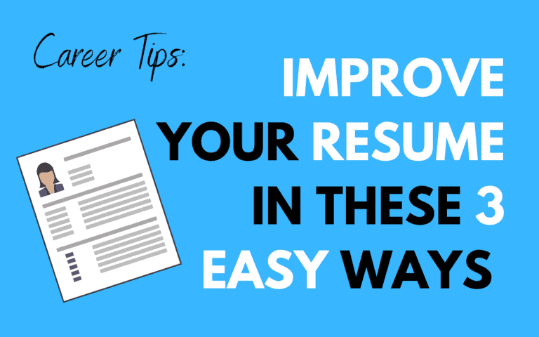 Improve Your Resume In These 3 Easy Ways