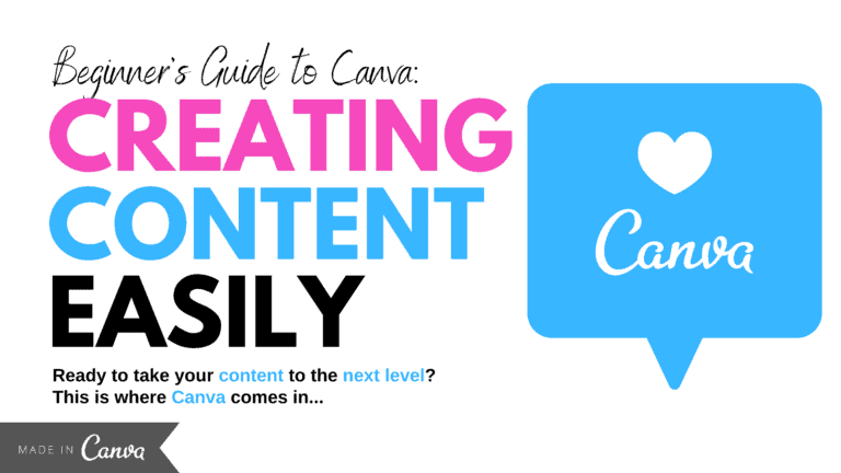 Beginner’s Guide to Canva: Creating Content Easily