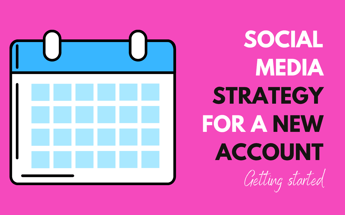 Social Media Strategy for a New Account Cover Photo