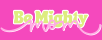Be Mighty Mom Logo