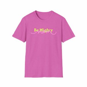 "Be Mighty Mom" Official Community Tee Unisex Softstyle T-Shirt