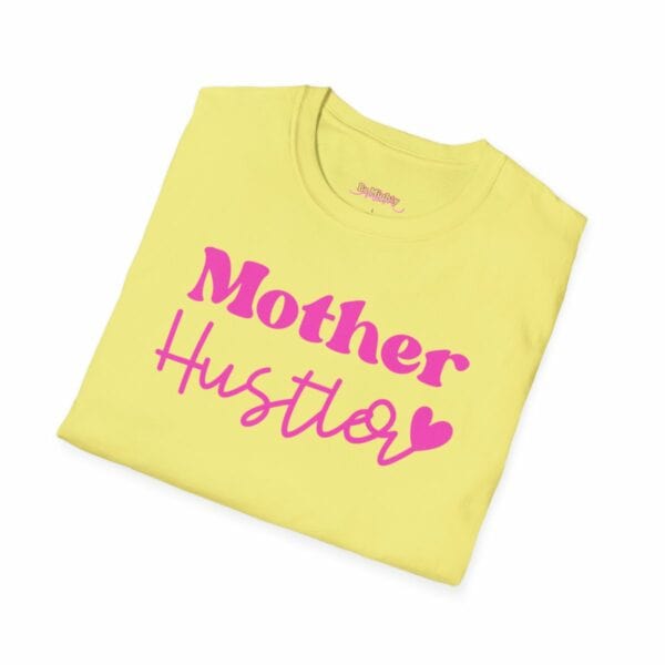 Mother Hustler Tee | Be Mighty Mom Community Shirt | Unisex Softstyle T-Shirt - Image 28