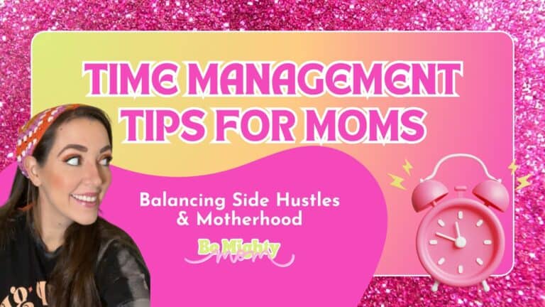 Time Management Tips for Moms
