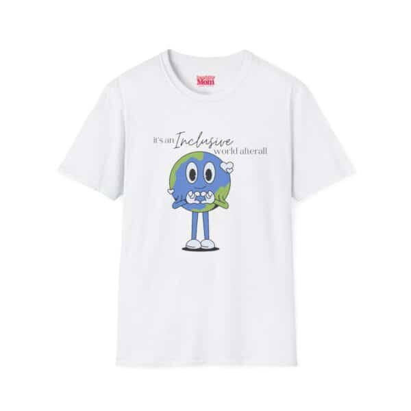Unisex T-shirt celebrating diversity with a globe character and inclusive message.