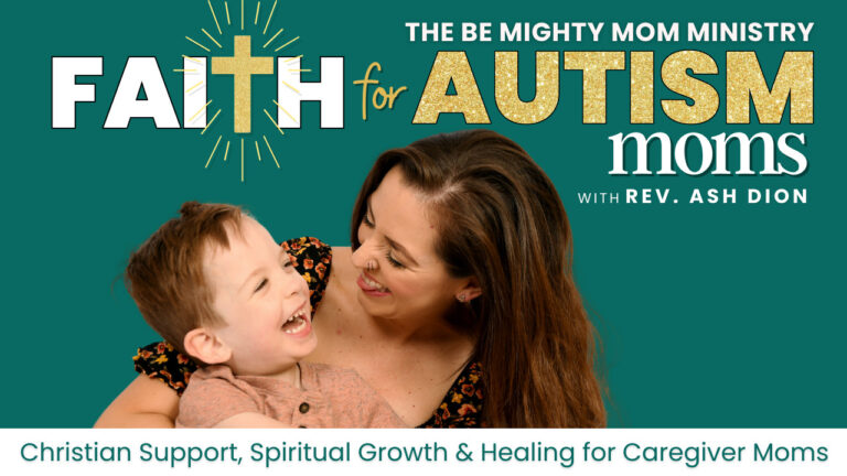 Faith for Autism Moms Christian Support, Spiritual Growth & Healing for Caregiver Moms Cover Art Thumbnail Podcast